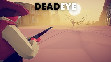 TABS | Deadeye VS Custom Units