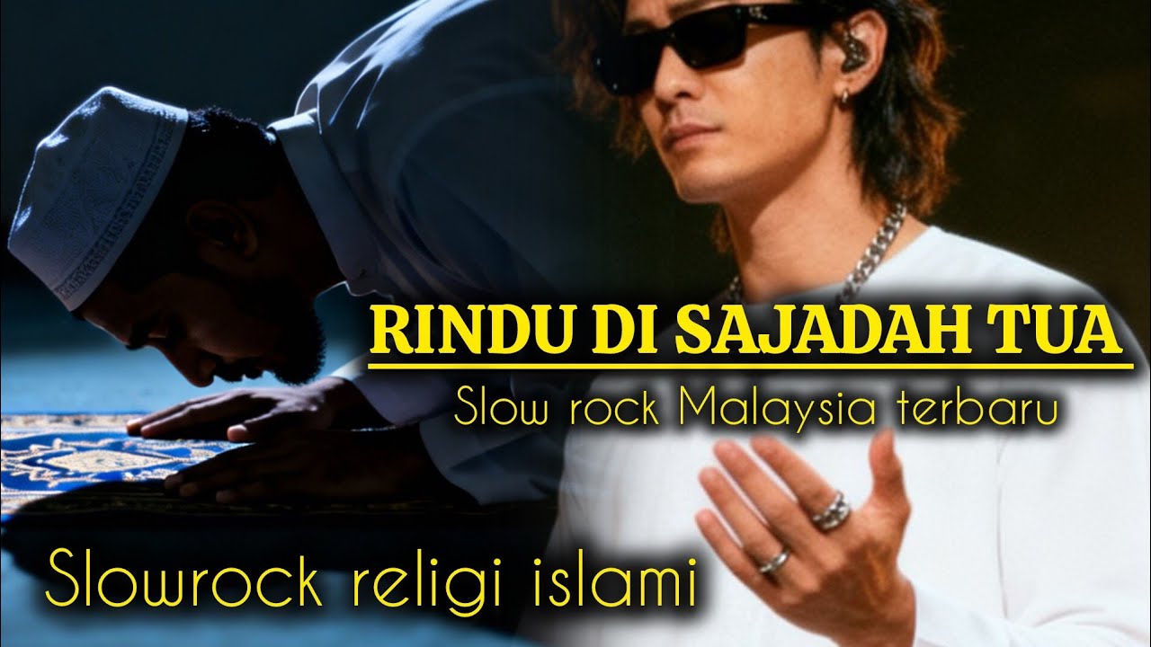 RINDU DI SAJADAH TUA..!! SLOW ROCK MALAYSIA RELIGI TERBARU ✓ LANGIT TANPA TIANG 