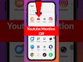 Youtube mention off keise kare | Mention off keise kare | Youtube par mention option off
