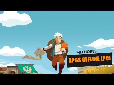 Os 20 melhores RPG offline para PC! - Liga dos Games