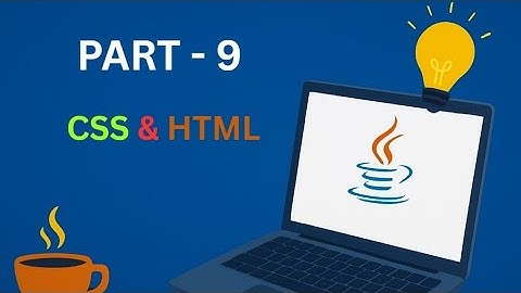 HTML & CSS — Part 8 : Basics for Absolute Beginners | Structure + Styling #css #html #students #code