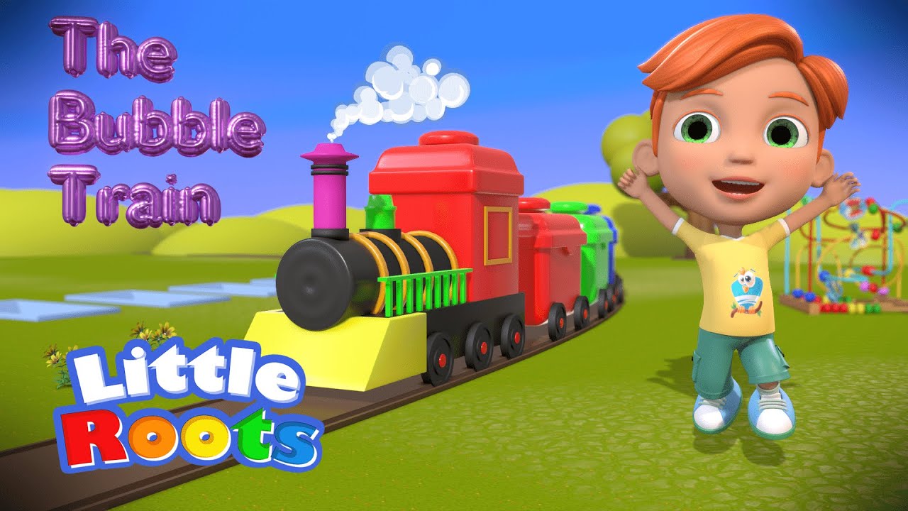 Train Song | The bubble train song | Little Roots - Nursery Rhymes ...