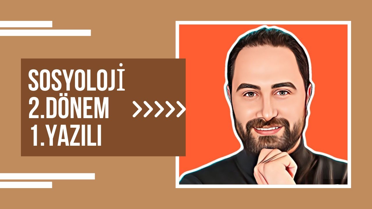 SOSYOLOJİ 2.DÖNEM 1.YAZILI SINAVI # 1 | 💯 11 – 12.SINIF 💯 | KLASİK |