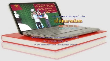 LỄ KHAI GIẢNG NĂM HỌC 2025 - 2026  Trường TH và THCS Quyết Tiến- XÃ LÊ LỢI - TỈNH HƯNG YÊN