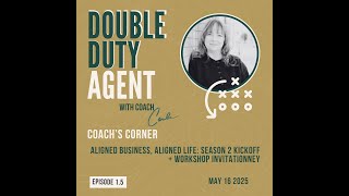 Coach’s Corner: Aligned Business, Aligned Life: Season 2 Kickoff + Workshop Invitation