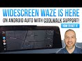 WIDESCREEN Waze is here on Android Auto with Coolwalk Support! 😀