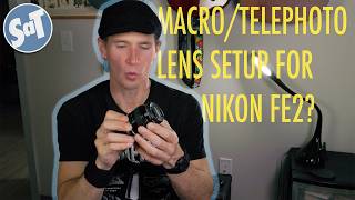 Sunday STUFFandTHINGS | 09/20/2026 | NIKON FE2 - FILM CAMERA SETUP FOR WILDLIFE AND MACRO?
