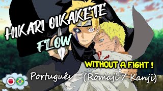 HIKARI OIKAKETE「ＡＭＶ」- [FULL] NARUTO - LEGENDADO PT-JA (Rōmaji   歌詞付き)