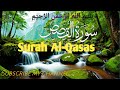 Surah Al Qasas Full Surah Qasas Beautiful Recitation Surah Qasas Fast RecitationтШШЁЯМ Trending Surah Al Qasas Full Surah Qasas Beautiful Recitation Surah Qasas Fast RecitationтШШЁЯМ Trending