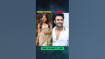 Naagin actress with his husband | Naagin Couple ❤️ | #naagin #nagin #song #husband #husbandwife
