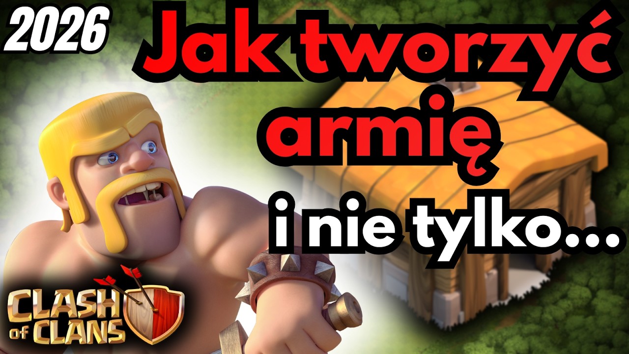 Clash of Clans 2026 - poradnik atakowania od TH1 do TH7