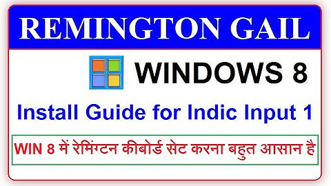 Install Mangal Remington GAIL, Remington CBI Keyboard in Windows 8 | Digital Indian