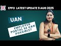 UAN Latest Update 9 Aug 2025 | Employer Portal Se UAN Generate Possible?