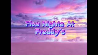 Five Nights At Freddy's 1 song (The living tombstone)