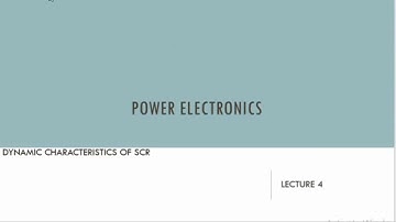 DYNAMIC CHARACTERISTICS OF SCR