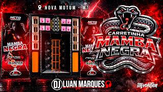 CARRETINHA MAMBA NEGRA VOLUME 2 - DJ LUAN MARQUES | FUNK BASS, GRAVE FORTE, MEGA FUNK, PANCADÃO