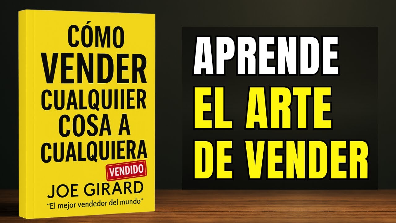 Todo se Vende | Cómo Vender Cualquier Cosa a Cualquiera | Aprende el Arte de Vender (Audiolibro)