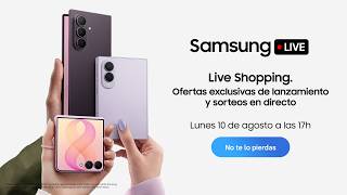 Samsung Live | Ofertas exclusivas de lanzamiento y sorteos EN DIRECTO