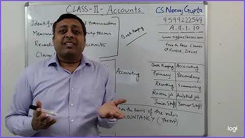 Accounts Class 11.1.10 Book Keeping v. Accounting | CS Neeraj Gupta | NGPA Classes Rohini
