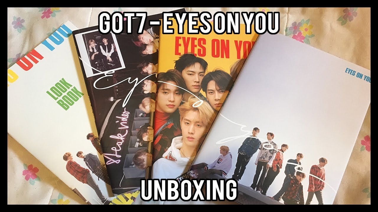 Got7 "Eyes On You" Album Unboxing (All 3 Versions) YouTube