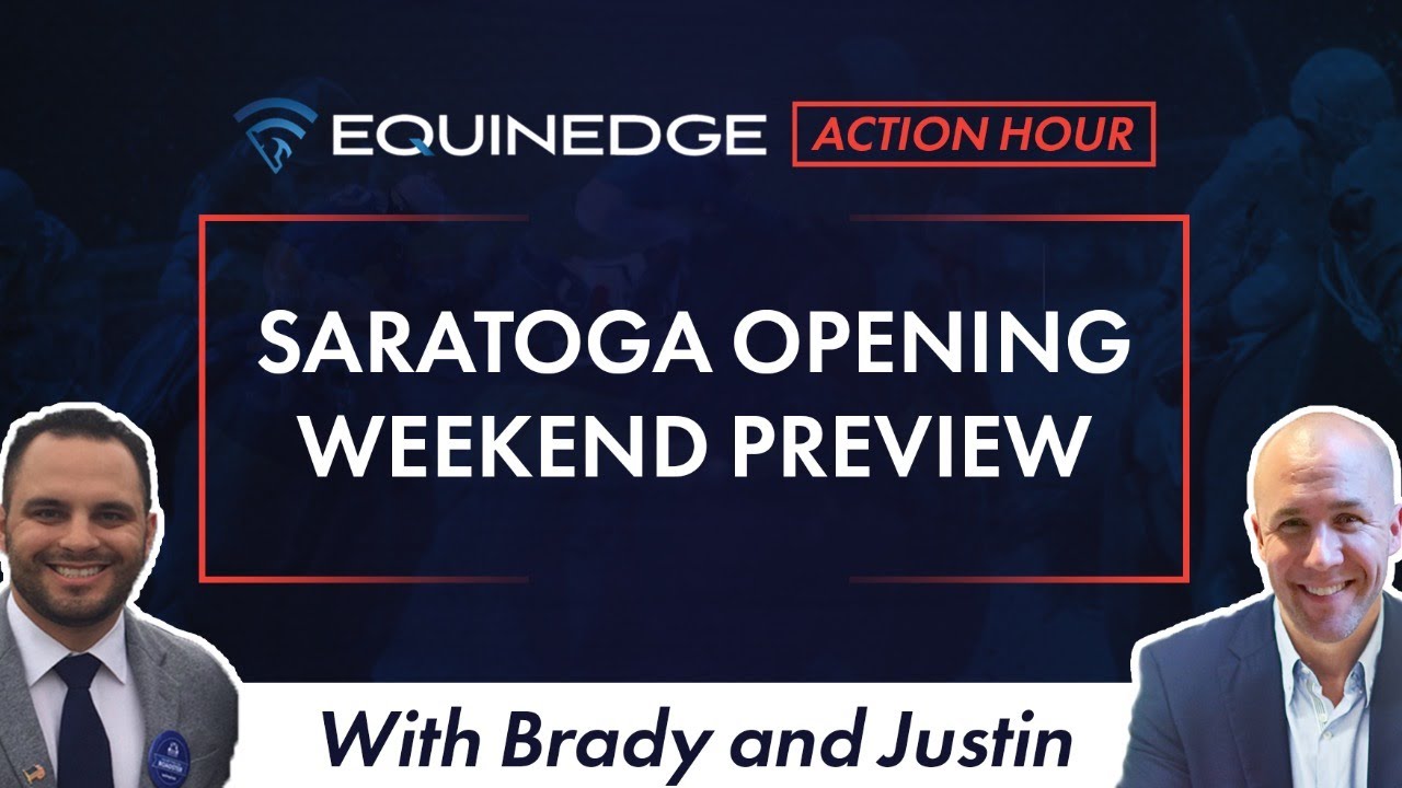 Saratoga Opening Weekend Preview Action Hour YouTube