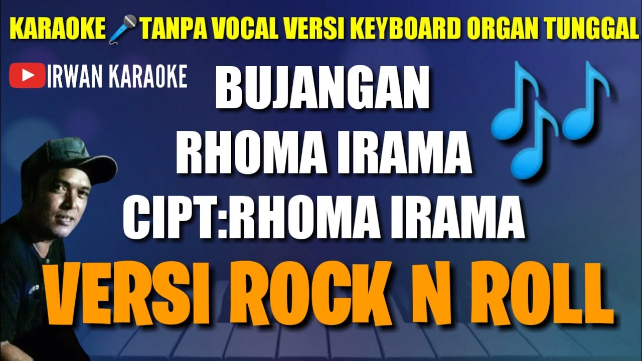 BUJANGAN_VERSI ROCK N ROLL_karaoke lagu Rhoma irama - YouTube