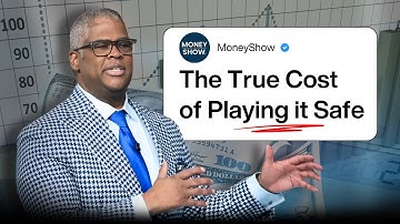 Charles Payne | Why Playing it Safe in Investing Is Costing You Millions