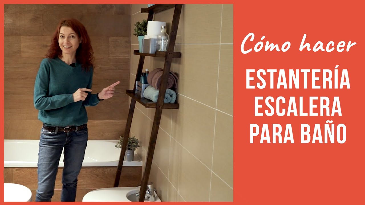 ESTANTERÍA ESCALERA para el baño paso a paso + TRUCO que debes conocer