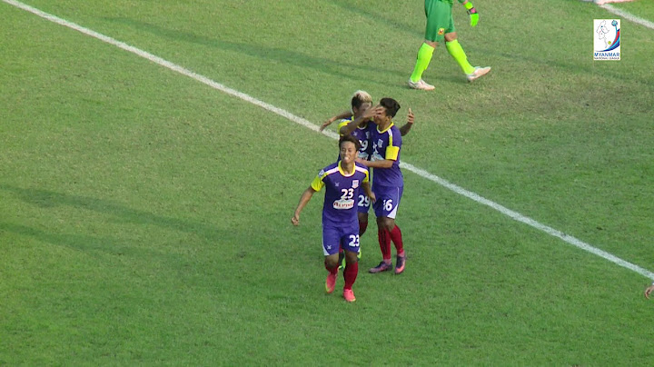 Shan Utd 1-1 Yadanarbon Highlights