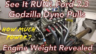 7.3L Godzilla Ford V8 WOT Dyno Pulls Hear It Roar! How Much Power? Engine Weight Revealed Part 5