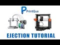 PrintQue- Ejection Tutorial