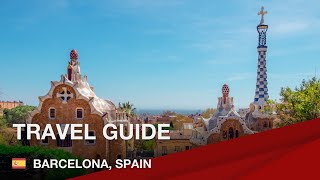 Travel guide for Barcelona, Spain