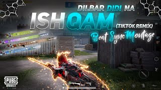 Ishqam Dilbar Didi Na Tiktok Remix Pubg Mobile Beat Sync Montage 69 Joker