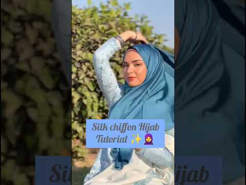 Beautiful Silk Chiffon Hijab tutorial ✨🧕 #hijab #hijabtutorial #2023 #viral #shorts