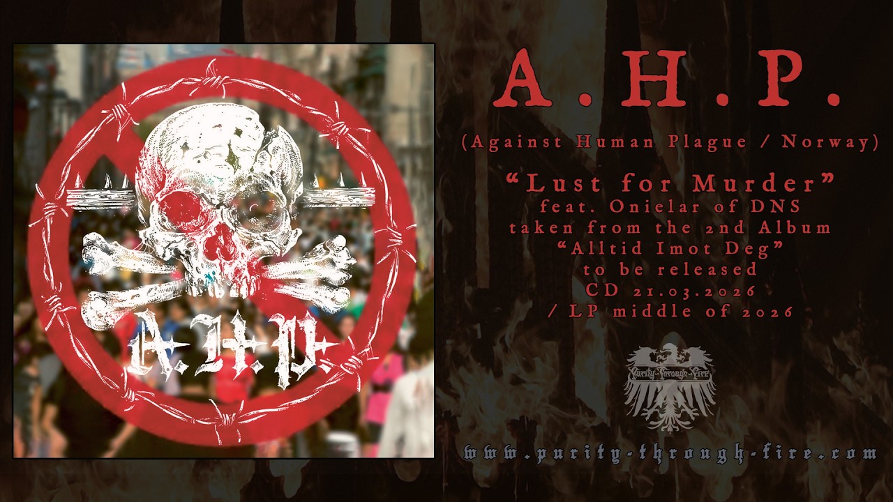 A.H.P. (Norway) - Lust for Murder feat. Onielar - Trackpremiere 2026