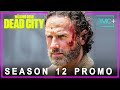 The Walking Dead | SEASON 12 PROMO TRAILER | AMC  | the walking dead season 12 trailer | Fan Made