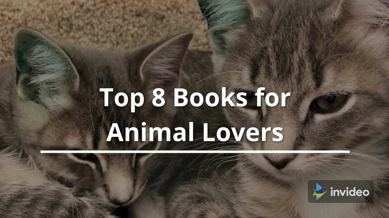 Top 8 Books for Animal Lovers! 😺🐕
