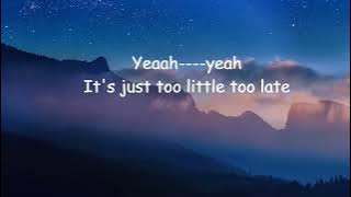 Jojo - Too little Too late  (with Lyrics video)