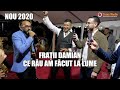 FRATII DAMIAN - CE RAU AM FACUT LA LUME | CEA MAI TARE SARBA | NOU 2020 (Botez Sofia)