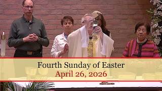 Fourth Sunday of Easter - April 26, 2026 - St. Michael Parish