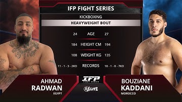 Bouziane Kaddani VS Ahmad Radwan | 🔥 Full Fight | IFP Fight Series, Genk - Belgium