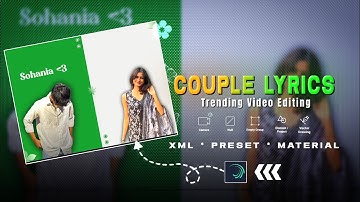 Trending Couple Lyrics Video Editing | Instagram Viral Reels | Alight Motion xml Tutorial 🔥