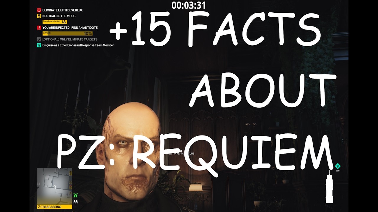 15+ Facts about the new Patient Zero: Requiem mission in Hitman