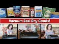 HOW TO VACUUM SEAL DRY GOODS FOR LONG TERM STORAGE