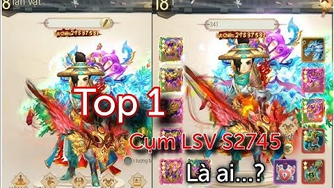 Yong Heroes - Lực chiến 30M Vip 8 Top 1 LSV S2745 là ai ?