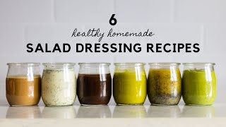 6 Healthy Salad Dressing Recipes To Spice Up Your Salads