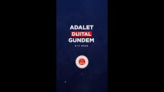 Adalet Bakanlığımızın Haftalık Gündemi Adalet Dijital Bülten De.🗓 5 - 11 Ocak 2026 ⬇️