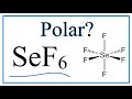 SeF6 Molecular Properties and Bonding
