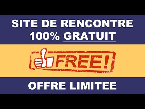 Rencontre 100 % gratuit