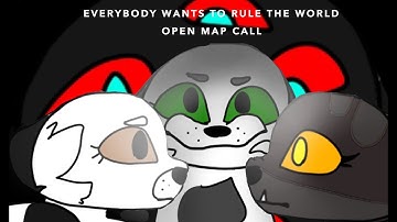 Everybody Wants To Rule The World/CLOSED STORYBOARDED MAP CALL//Read desc//Backups unlimited!